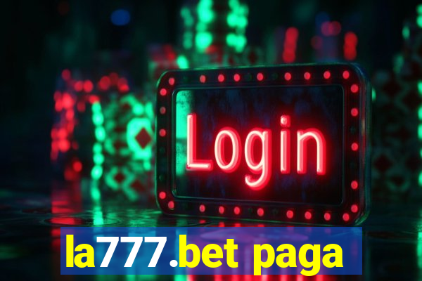 la777.bet paga